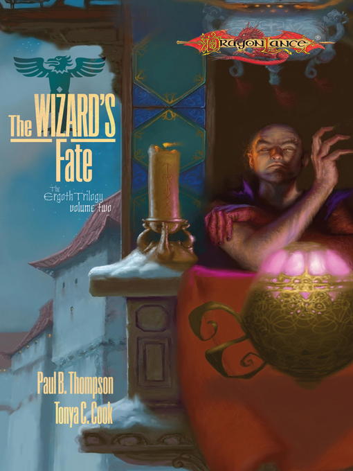 Title details for Wizard's Fate by Paul B. Thompson - Available